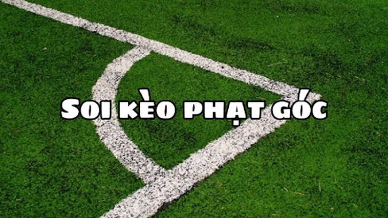 Cách Chơi Kèo Phạt Góc Bóng Đá Tại NowGoal Cho Người Mới